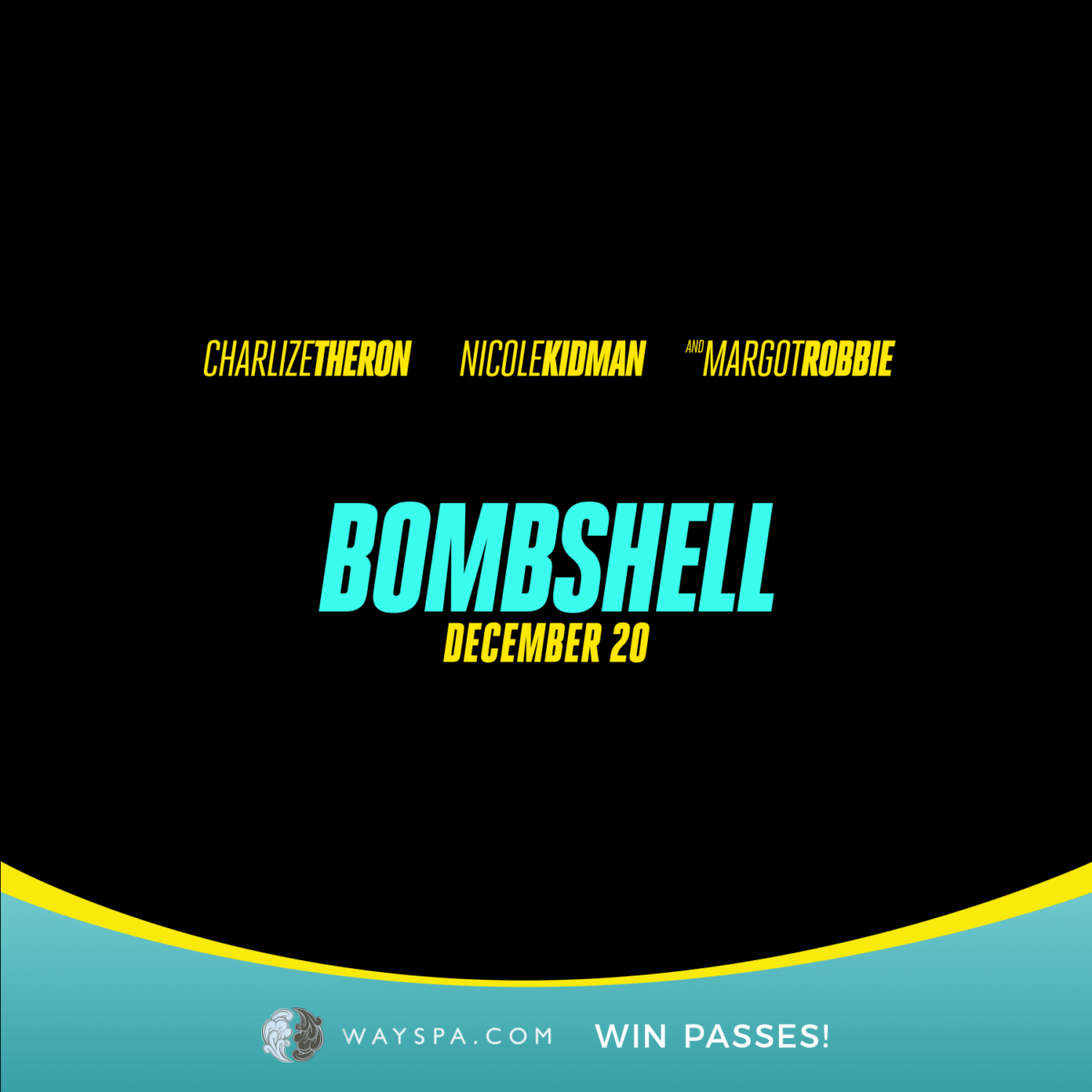 Win Film Passes to See Bombshell