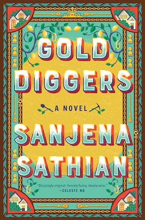 Gold Diggers by Sanjena Sathian